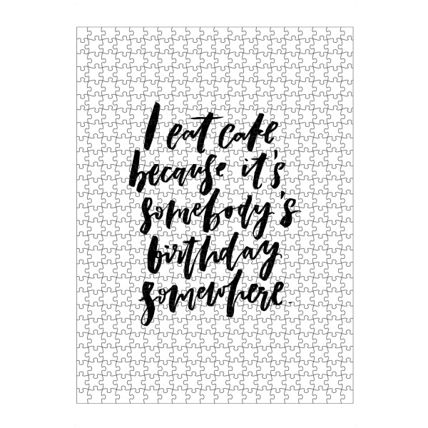 Puzzle Ravensburger "I Eat Cake funny lettering quote" artboxONE - Schwarzweiß,Lustig - Birthday,Lol,Food - Bild birthday