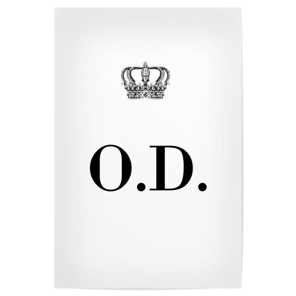 Poster "King OD" artboxONE - Schwarzweiß,Buchstaben