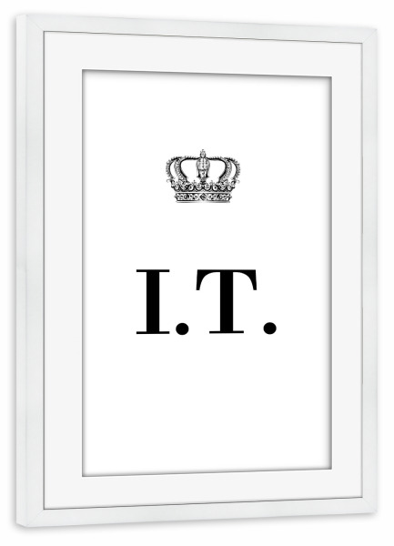Poster mit Rahmen weiß "King IT" artboxONE - Schwarzweiß,Buchstaben