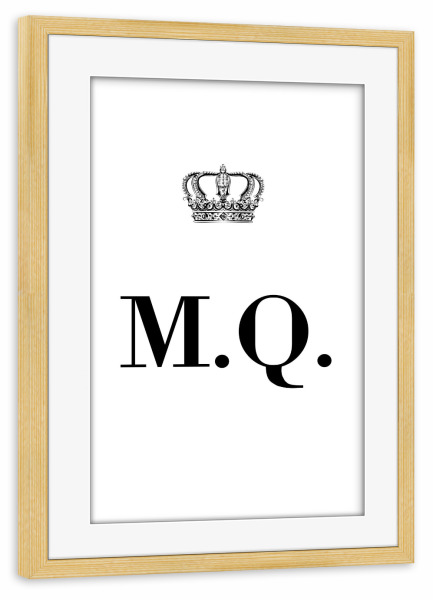 Poster mit Rahmen kiefer "King MQ" artboxONE - Schwarzweiß,Buchstaben