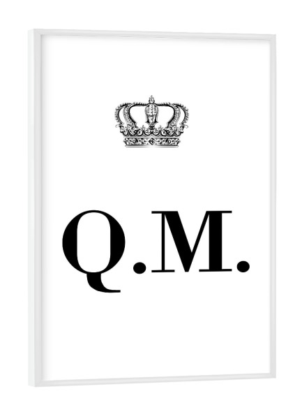 Poster mit weißem Rahmen "King QM" artboxONE - Schwarzweiß,Buchstaben