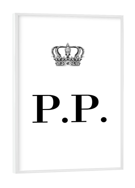 Poster mit weißem Rahmen "King PP" artboxONE - Schwarzweiß,Buchstaben