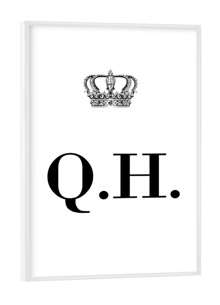 Poster mit weißem Rahmen "King QH" artboxONE - Schwarzweiß,Buchstaben