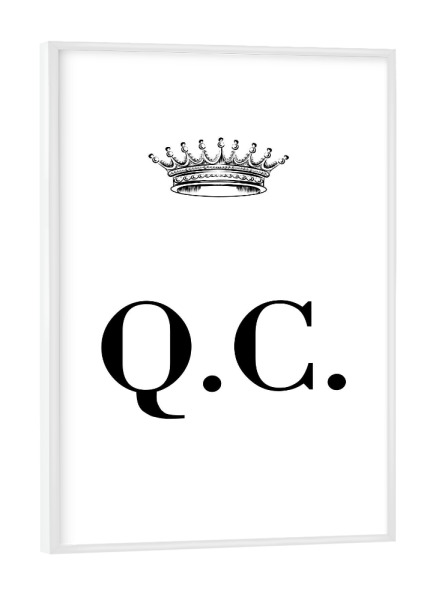 Poster mit weißem Rahmen "Queen QC" artboxONE - Schwarzweiß,Buchstaben