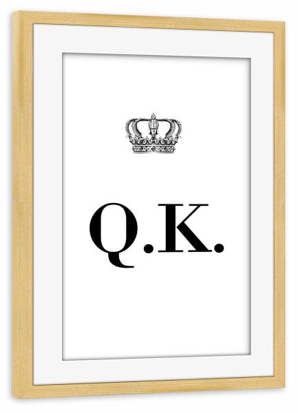 Poster mit Rahmen kiefer "King QK" artboxONE - Schwarzweiß,Buchstaben