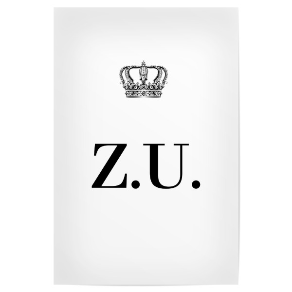 Poster 30x20 cm "King ZU" artboxONE - Schwarzweiß,Buchstaben