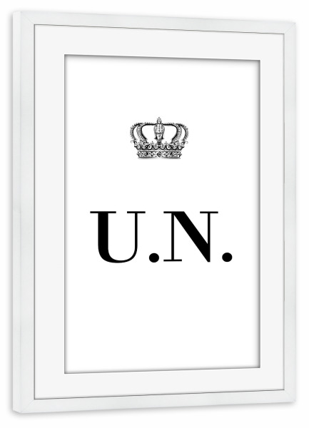 Poster mit Rahmen weiß "King UN" artboxONE - Schwarzweiß,Buchstaben