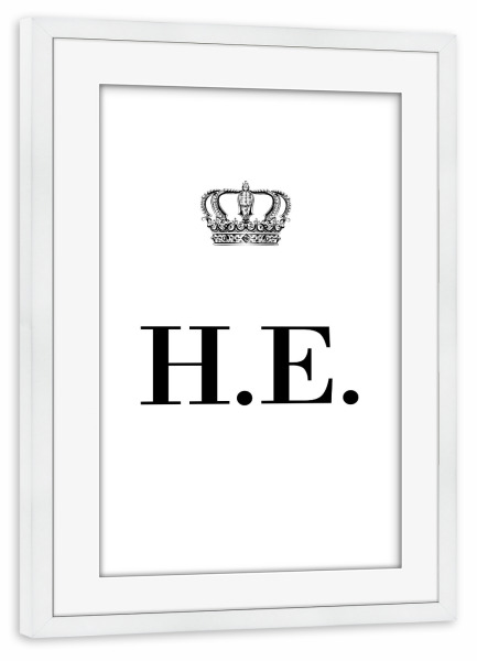 Poster mit Rahmen weiß "King HE" artboxONE - Schwarzweiß,Buchstaben
