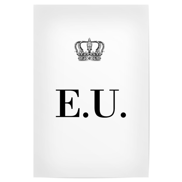 Poster "King EU" artboxONE - Schwarzweiß,Buchstaben