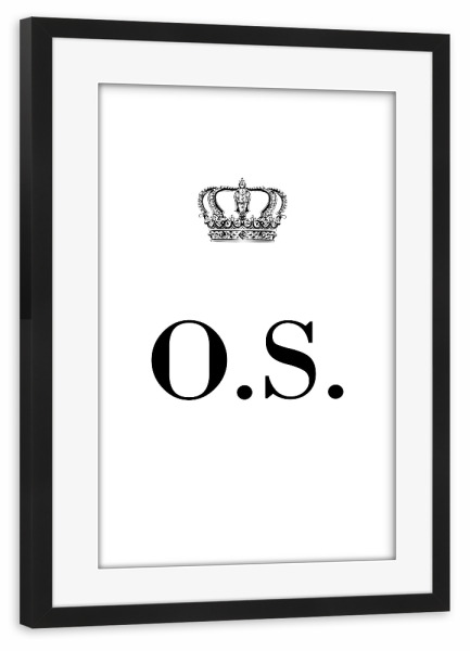 Poster mit Rahmen schwarz "King OS" artboxONE - Schwarzweiß,Buchstaben