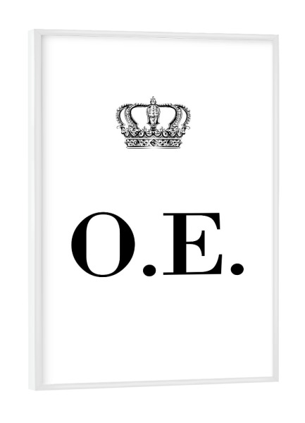 Poster mit weißem Rahmen "King OE" artboxONE - Schwarzweiß,Buchstaben