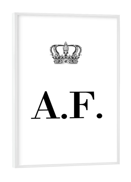 Poster mit weißem Rahmen "King AF" artboxONE - Schwarzweiß,Buchstaben