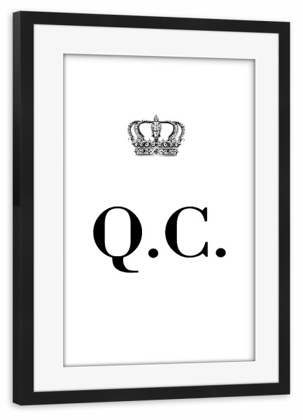 Poster mit Rahmen schwarz "King QC" artboxONE - Schwarzweiß,Buchstaben