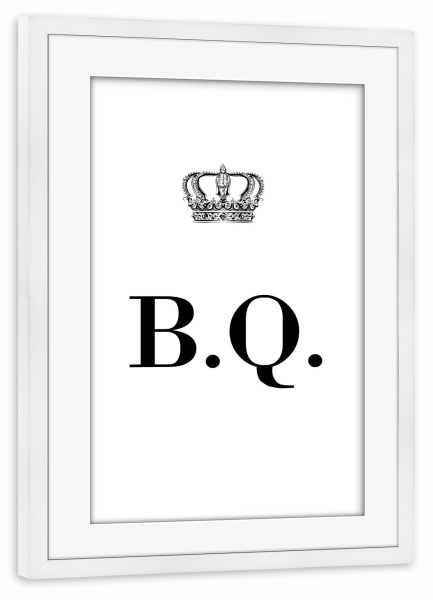 Poster mit Rahmen weiß "King BQ" artboxONE - Schwarzweiß,Buchstaben