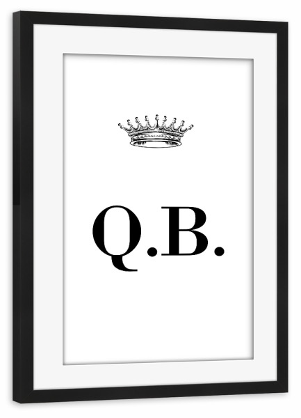 Poster mit Rahmen schwarz "Queen QB" artboxONE - Schwarzweiß,Buchstaben