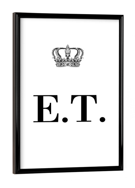 Poster mit schwarzem Rahmen "King ET" artboxONE - Schwarzweiß,Buchstaben