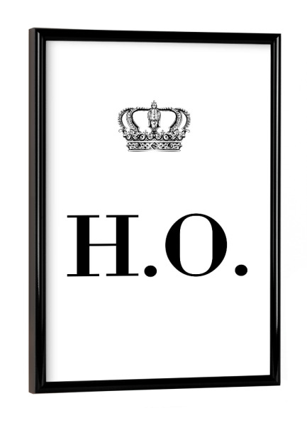 Poster mit schwarzem Rahmen "King HO" artboxONE - Schwarzweiß,Buchstaben