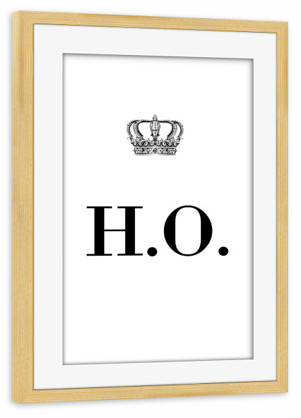 Poster mit Rahmen kiefer "King HO" artboxONE - Schwarzweiß,Buchstaben