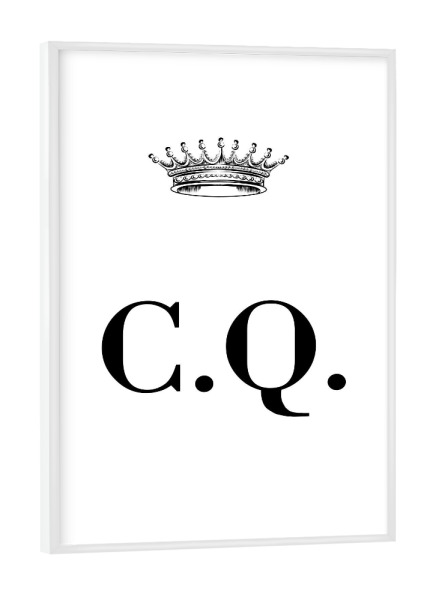 Poster mit weißem Rahmen "Queen CQ" artboxONE - Schwarzweiß,Buchstaben