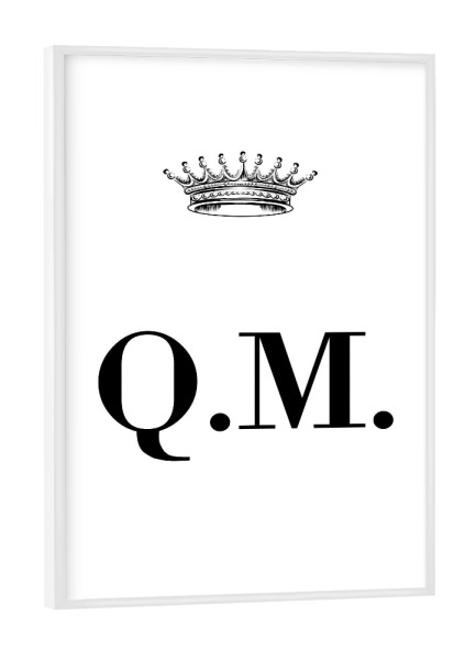 Poster mit weißem Rahmen "Queen QM" artboxONE - Schwarzweiß,Buchstaben