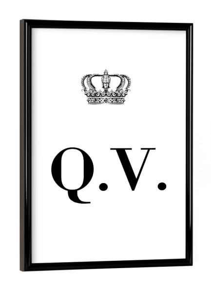 Poster mit schwarzem Rahmen "King QV" artboxONE - Schwarzweiß,Buchstaben