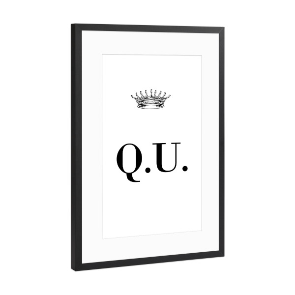 Poster mit Rahmen Schwarz (Metallic) "Queen QU" artboxONE - Schwarzweiß,Buchstaben