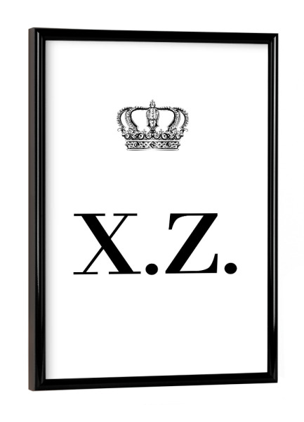 Poster mit schwarzem Rahmen "King XZ" artboxONE - Schwarzweiß,Buchstaben