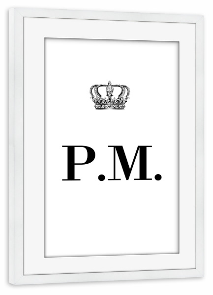 Poster mit Rahmen weiß "King PM" artboxONE - Schwarzweiß,Buchstaben