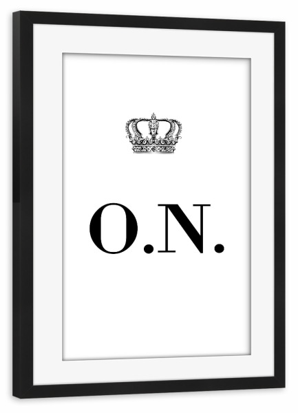 Poster mit Rahmen schwarz "King ON" artboxONE - Schwarzweiß,Buchstaben