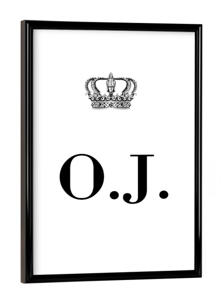 Poster mit schwarzem Rahmen "King OJ" artboxONE - Schwarzweiß,Buchstaben