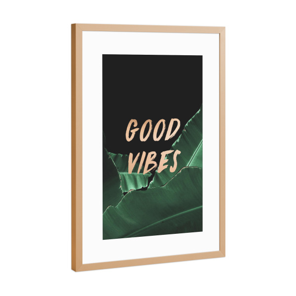 Poster mit Rahmen Kupfer "Good Vibes, Good Feelings" artboxONE - Typografie,Floral - Flowers,Leaf,Leaves,Good vibes