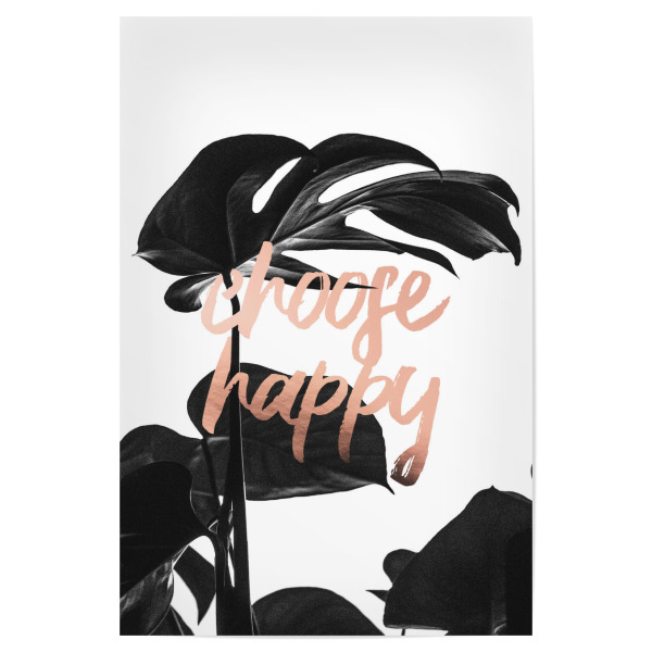 Poster "Choose Happy Life" artboxONE - Floral - Life,Happy,Monstera,Leaf,Leaves