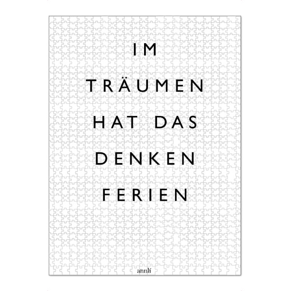 Puzzle Ravensburger "Im Träumen hat das Denken Ferien" artboxONE - Typografie,Schwarzweiß - Träumen,Ferien,Denken - Bild träumen