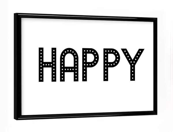 Poster mit schwarzem Rahmen "HAPPY black" artboxONE - Typografie - Happy,Motivation,Inspiration