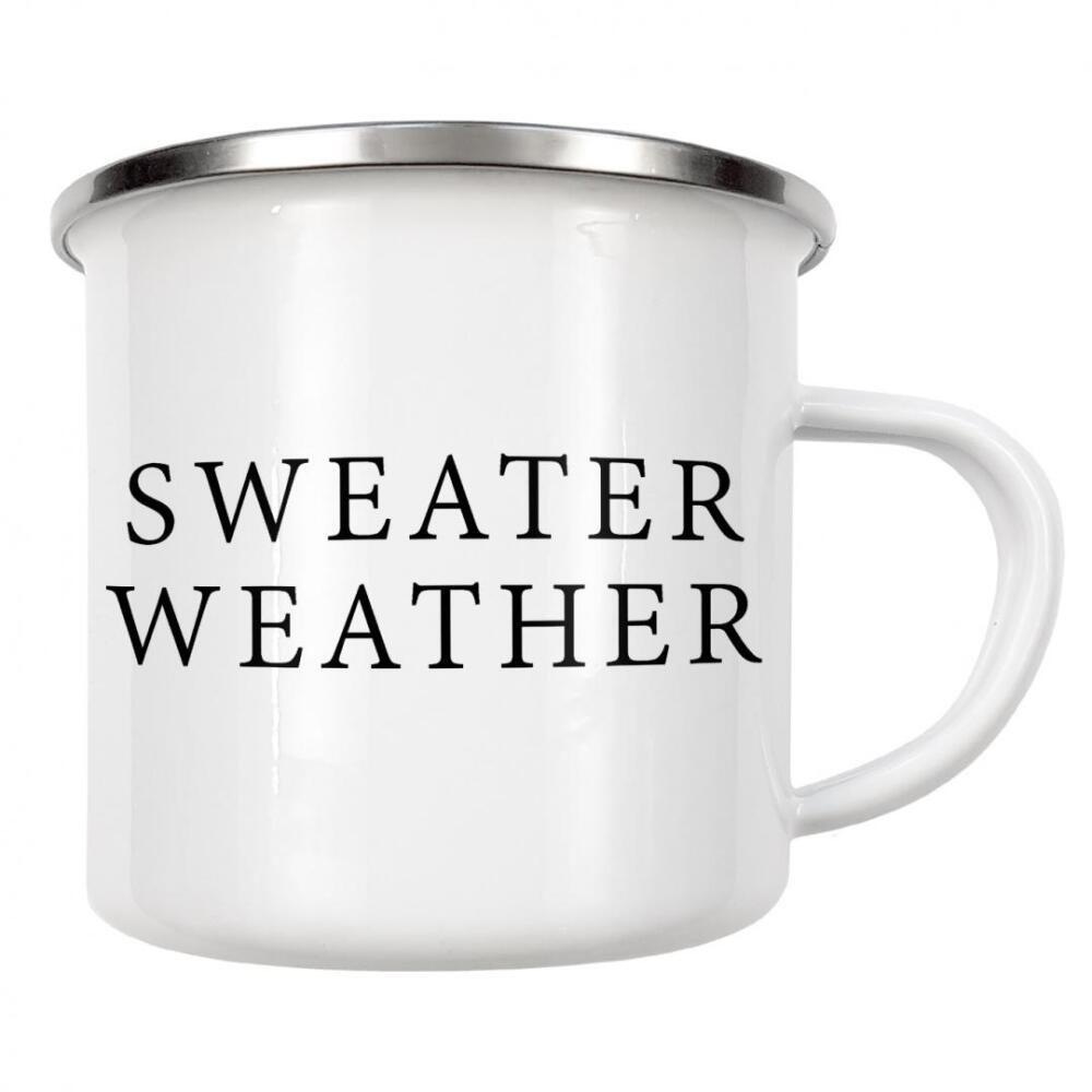 Emaille Tasse "Sweater Weather" artboxONE - Typografie,Menschen - Sweater,Weather,Typo,Typografie,Minimal,Minimalismus