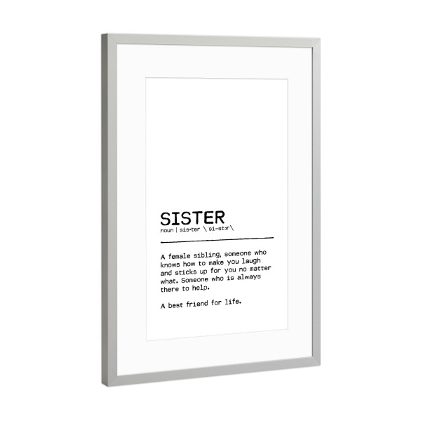 Poster mit Rahmen Silber "Sister Quote Best Friend" artboxONE - Typografie,Schwarzweiß