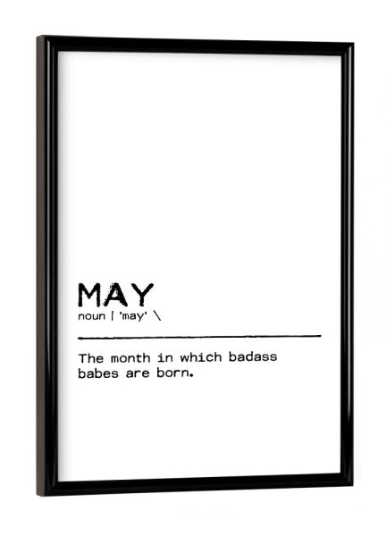 Poster mit schwarzem Rahmen "May Quote Badass Babe" artboxONE - Typografie,Schwarzweiß,Lustig