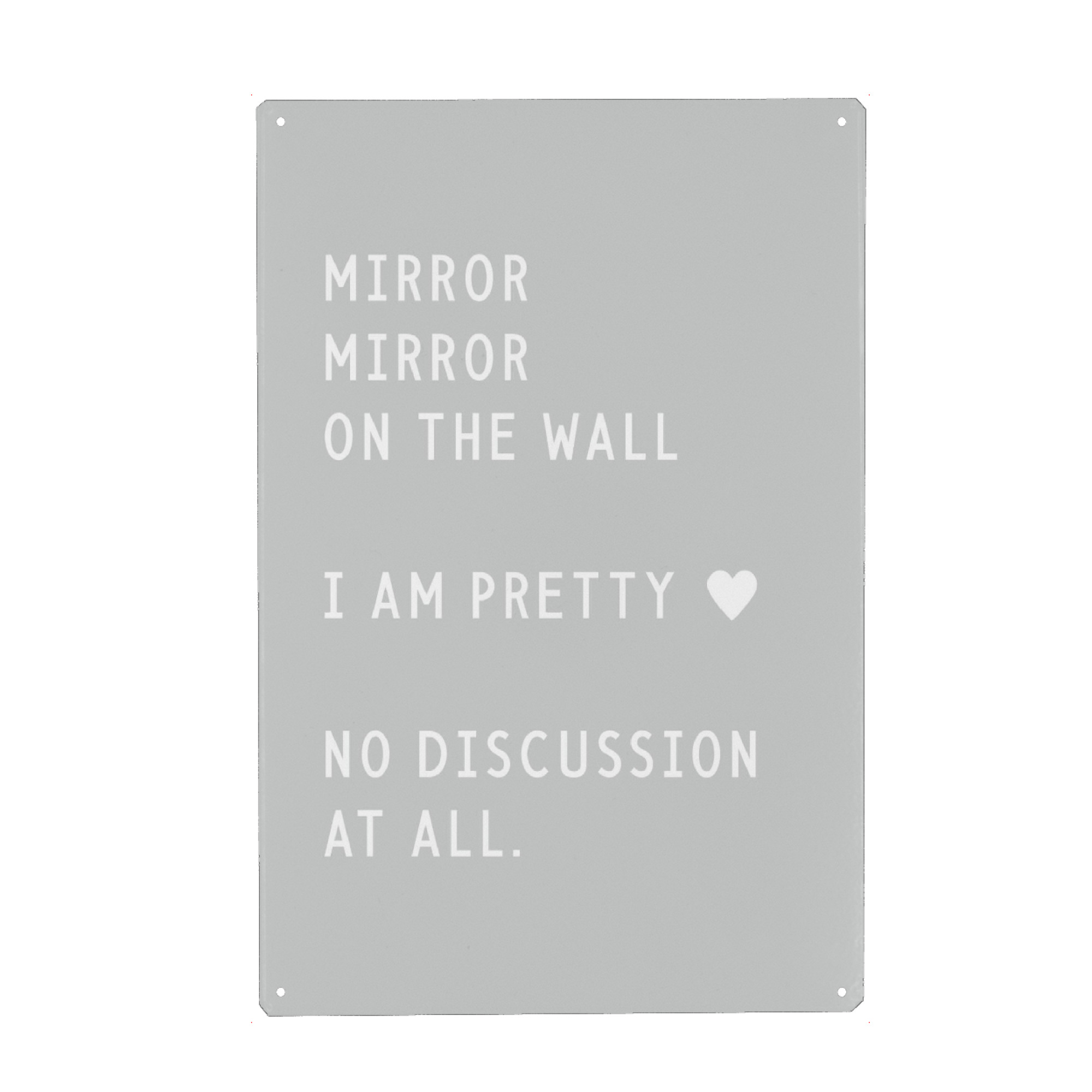Metall Poster "Mirror mirror on the wall" artboxONE - Typografie,Lustig - Mirror,Beauty,Pretty,Discussion - Blechschild