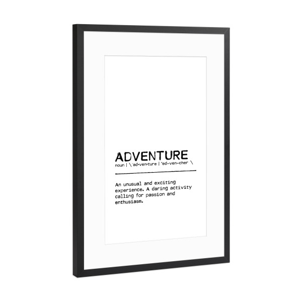 Poster mit Rahmen Schwarz (Metallic) "Adventure Quote" artboxONE - Typografie,Reise,Schwarzweiß
