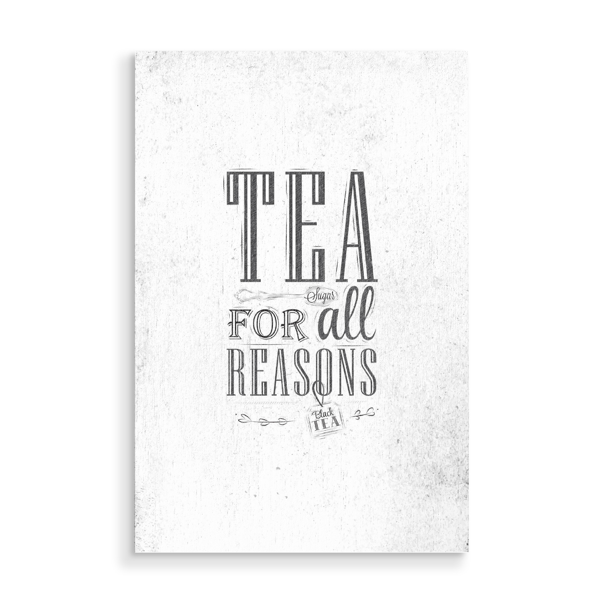 Holzbild "Tea for all reasons" artboxONE - Essen & Trinken - Tea,Cafe,Breakfast,Label,Retro,Black tea,Old,Spoon,Lettering,Teapot,Sugar,Antique,Vintage