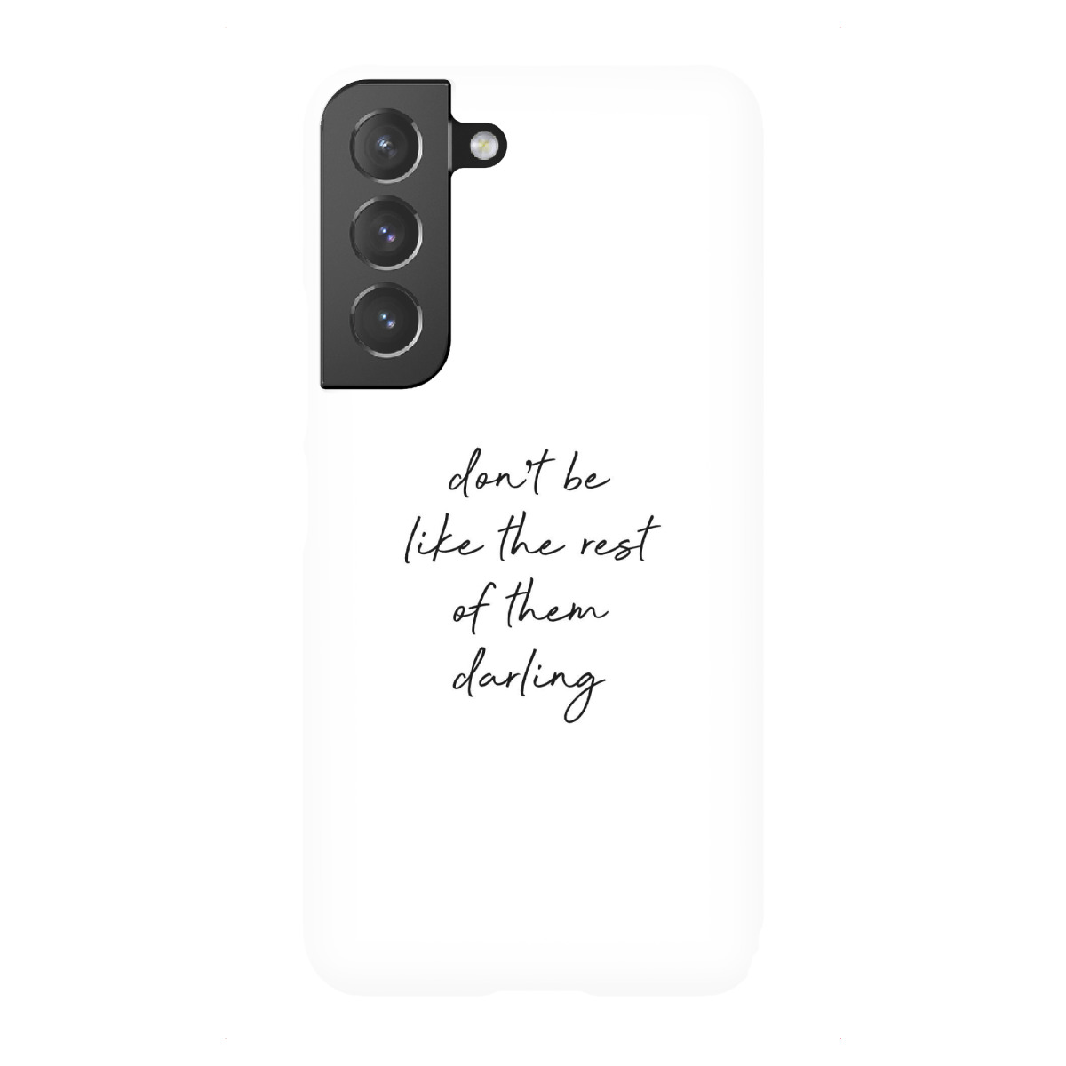 "Don't Be Like The Rest Quote"für Samsung Galaxy - Premium-Case Handyhülle artboxONE