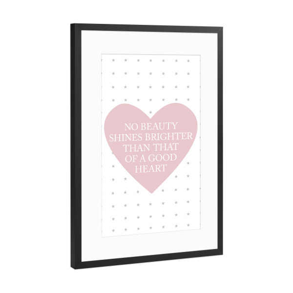 Poster mit Rahmen Schwarz (Metallic) "A good heart" artboxONE - Typografie,Liebe