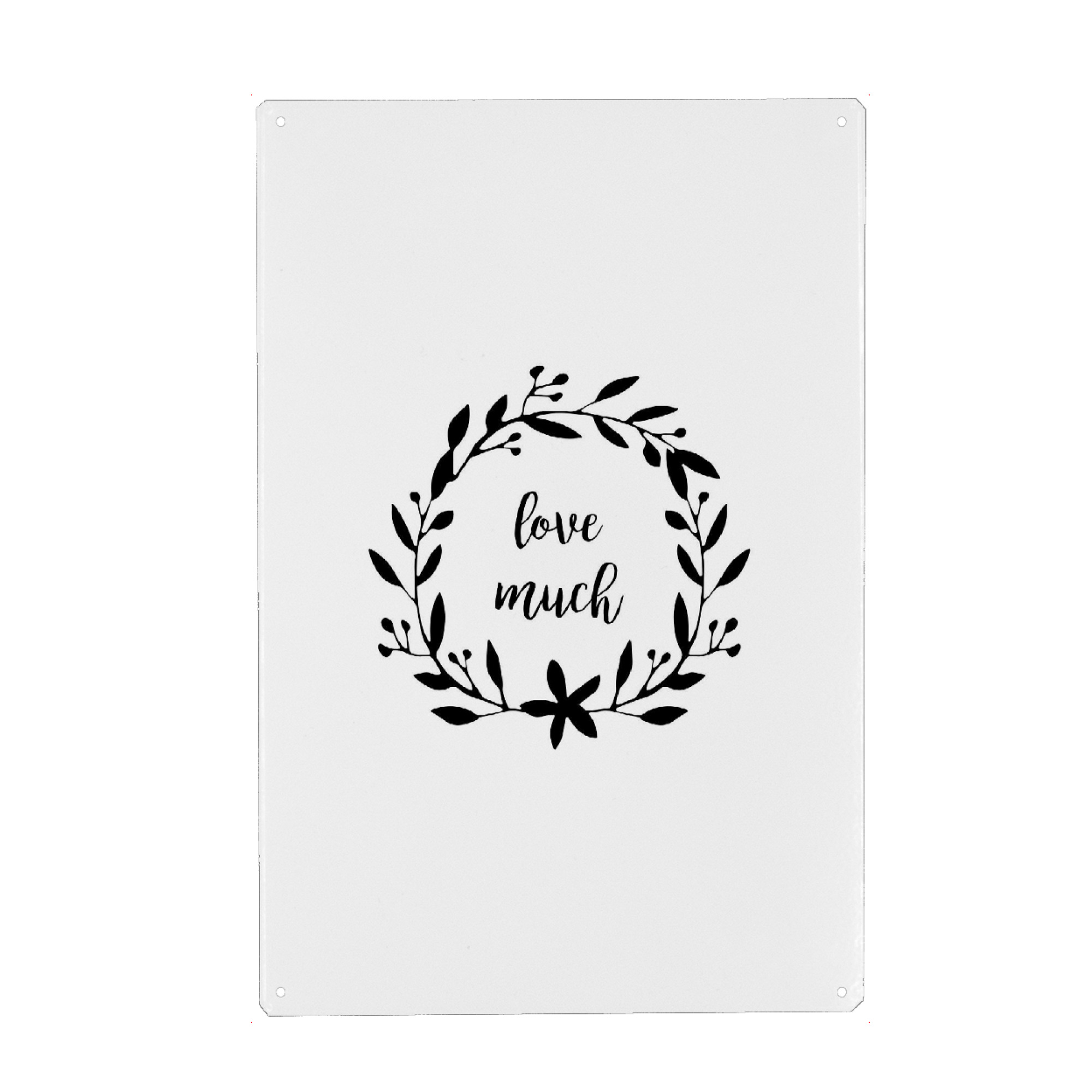 Metall Poster "Love Much Quote" artboxONE - Typografie,Schwarzweiß,Liebe