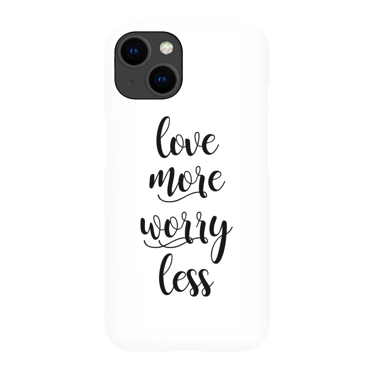 "Love More Worry Less"für iPhone - Premium-Case Handyhülle artboxONE