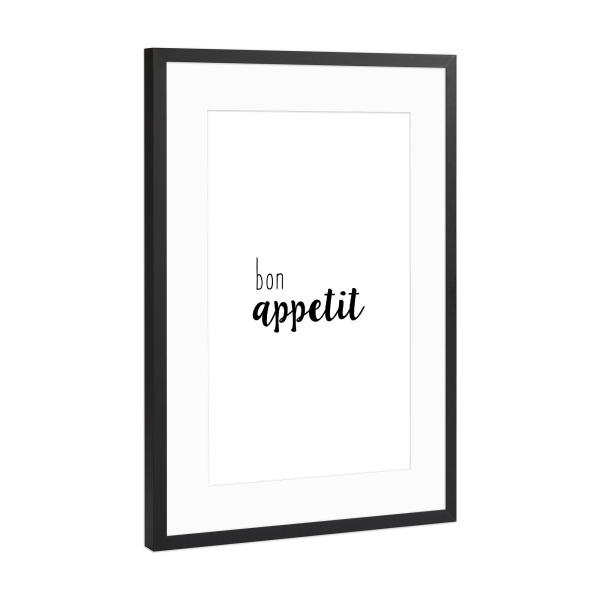 Poster mit Rahmen Schwarz (Metallic) "Bon Appetit Quote" artboxONE - Typografie,Essen & Trinken,Schwarzweiß