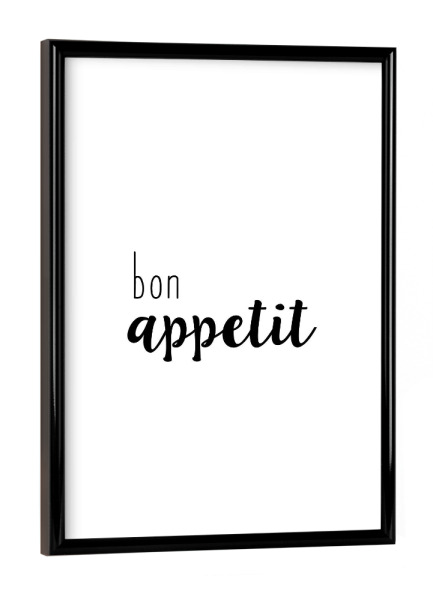 Poster mit schwarzem Rahmen "Bon Appetit Quote" artboxONE - Typografie,Essen & Trinken,Schwarzweiß