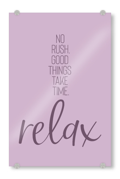 Acrylglasbild "RELAX - pink" artboxONE - Typografie - Spruch,Relax,Entspannung,Zeit lassen
