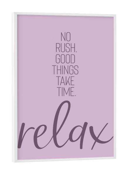 Poster mit weißem Rahmen "RELAX - pink" artboxONE - Typografie - Spruch,Relax,Entspannung,Zeit lassen