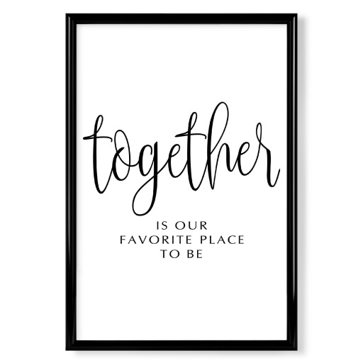 Together is Our Favorite Place