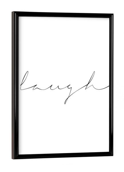 Poster mit schwarzem Rahmen "(live love) laugh" artboxONE - Typografie,Schwarzweiß,Liebe - Lebe,Liebe,Lache,Motivation